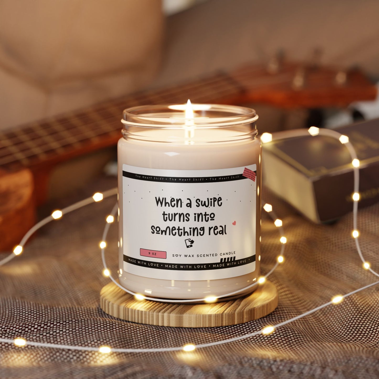 When a Swipe Turns Into Something Real - Scented Soy Candle - Funny Gift for Boyfriend or Girlfriend