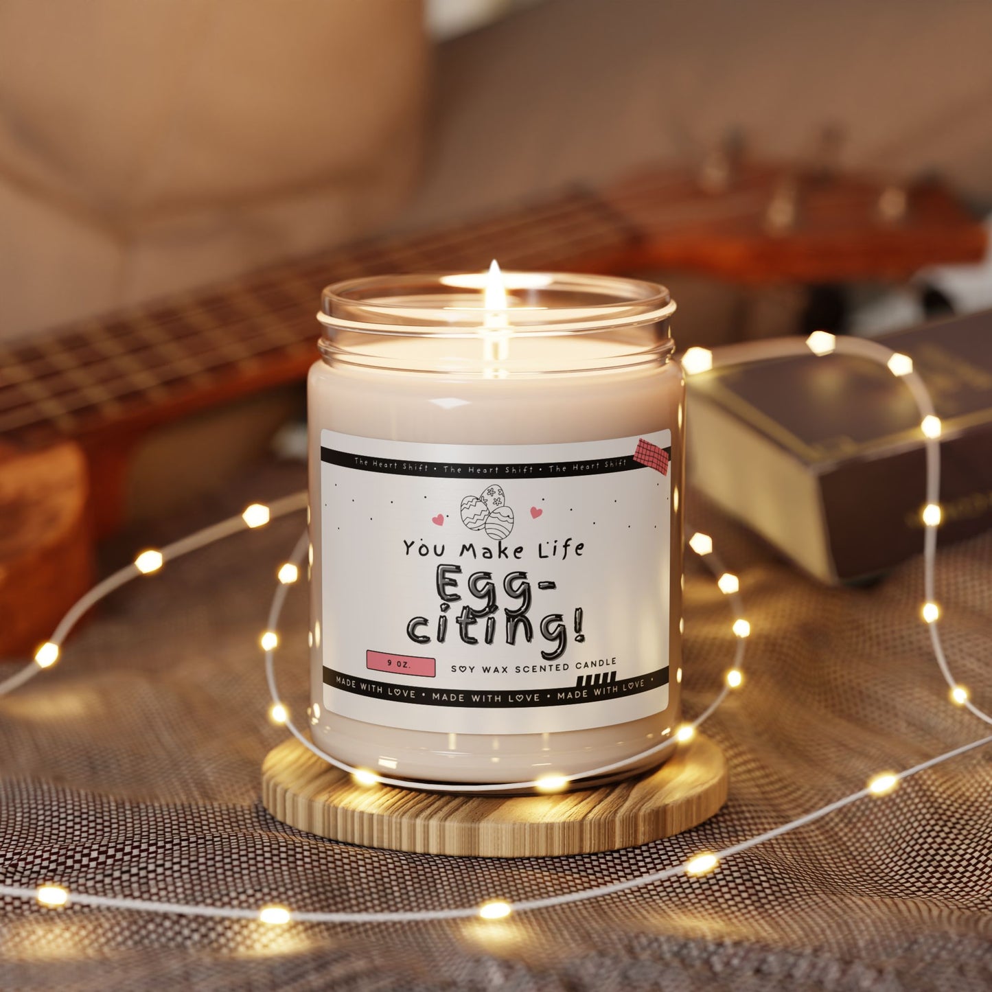 You Make Life Egg-Citing! | Scented Soy Wax Candle | 9oz | Easter Gift
