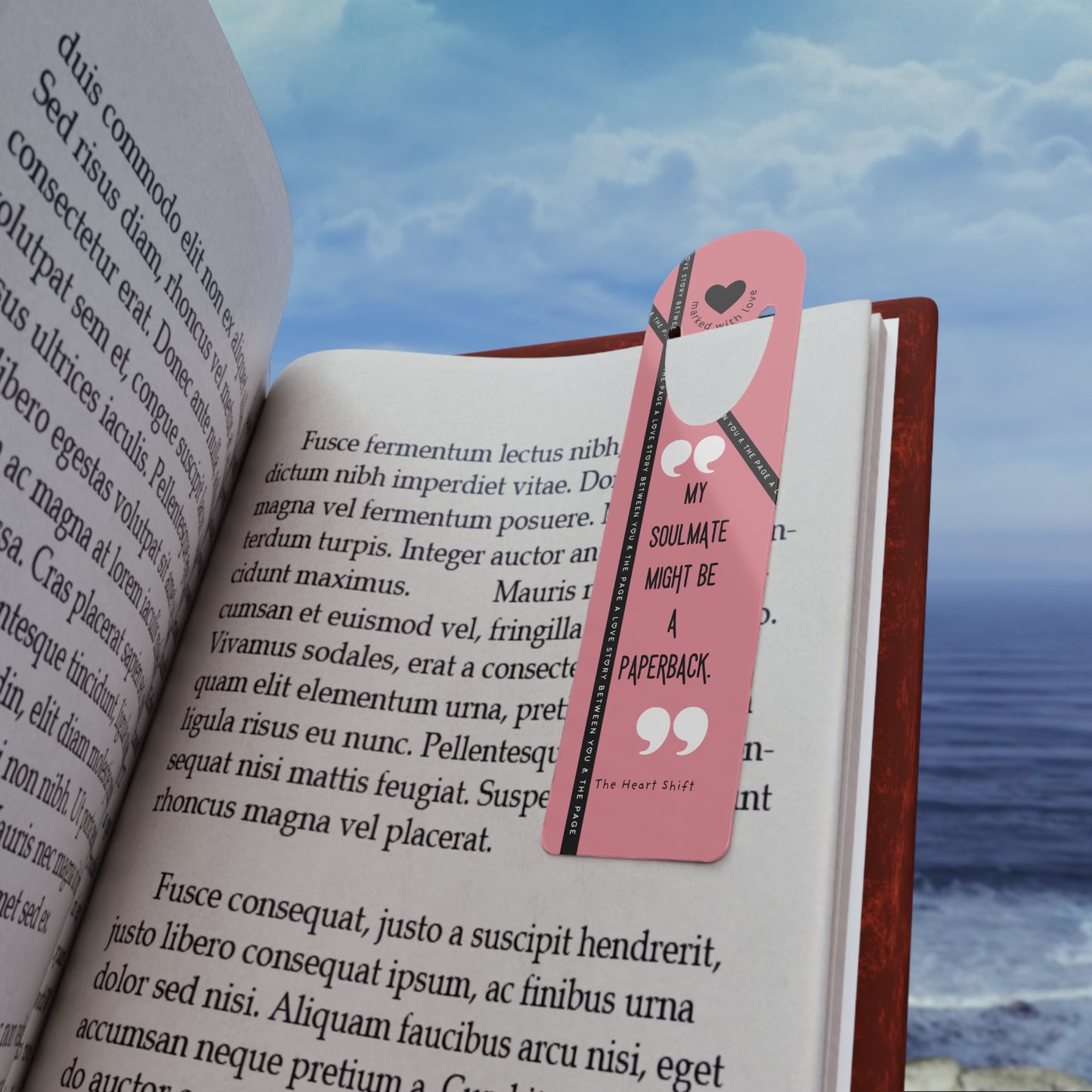 "My soulmate might be a paperback" - Funny, Witty Metal Bookmark - Pink